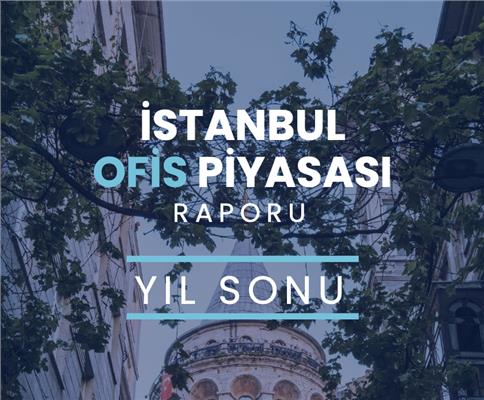 İstanbul Ofis Piyasası Yıl Sonu Raporu 