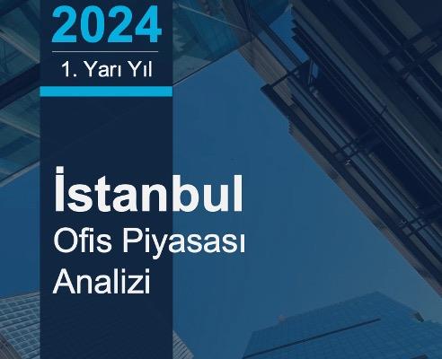 İstanbul Ofis Piyasası Analizi 2024 1Y